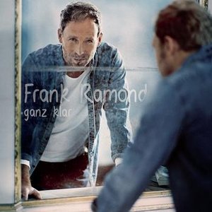 Frank Ramond – Ich hab dich gern