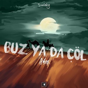 BUZ YA DA ÇÖL