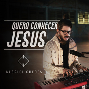 Artwork for Quero Conhecer Jesus
