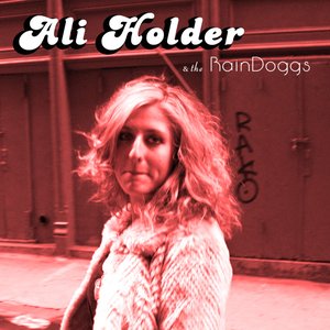 Avatar for Ali Holder & The RainDoggs