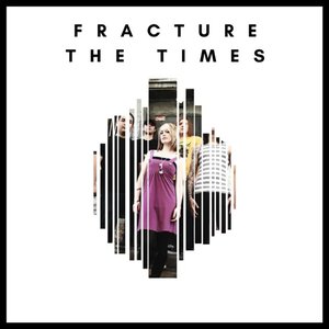 Fracture The Times - EP