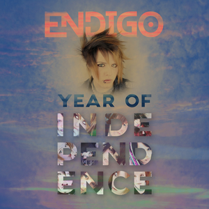 Year of Independence (2015) by Endigo