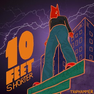 Ten Feet Shorter