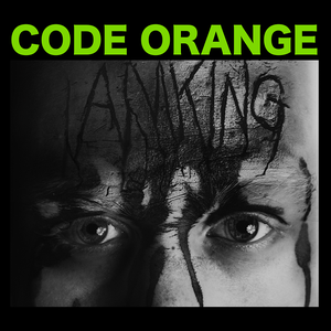 Code Orange — My World