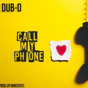 Call My Phone [Explicit]