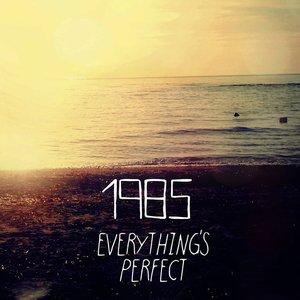 Everything's Perfect