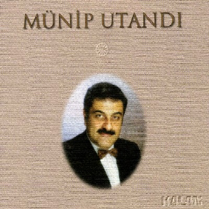 Münip Utandı by Münip Utandı