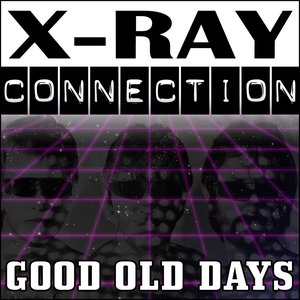 Good Old Days