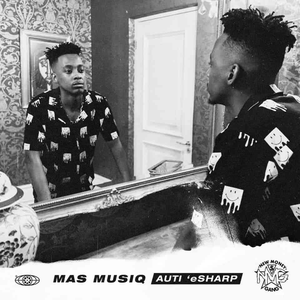 Auti 'eSharp by Mas Musiq