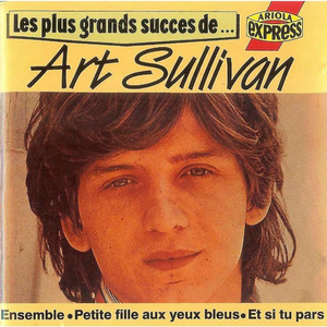 Les Plus Grands Succes De Art Sullivan
