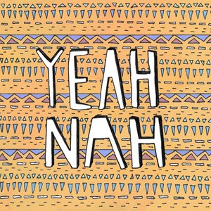 Avatar for YEAH NAH