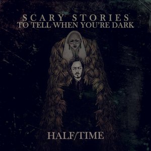 Scary Stories to Tell When You’re Dark EP