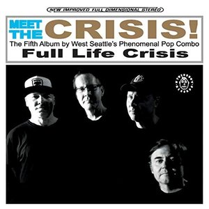Meet the Crisis!