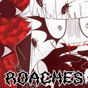 Roaches - Single