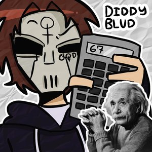DIDDY BLUD