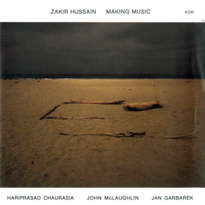 Making Music by Zakir Hussain