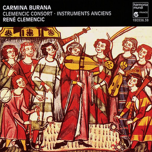 Carmina Burana by Clemencic Consort & René Clémencic