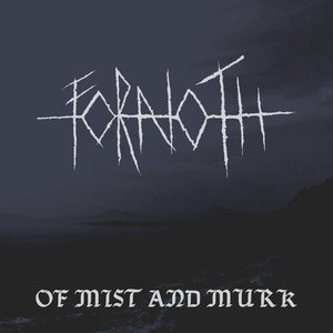 Of Mist and Murk