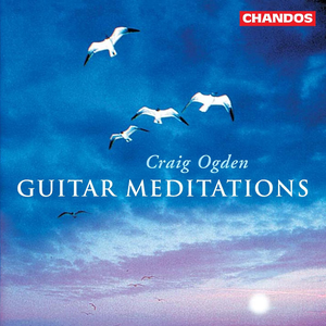 Craig Ogden: Guitar Meditations album cover