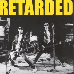 Retarded