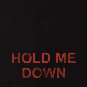 Stormzy - Hold Me Down - Zortam Music