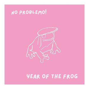 Year Of The Frog - EP