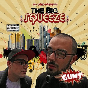 The Big Squeeze