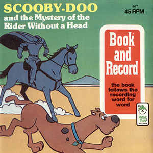 Scooby Doo - Mystery of the Rider with no Head by Peter Pan Records