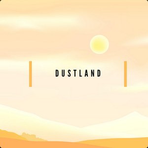 dustland