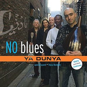 NO Blues - Ya Dunya - Zortam Music