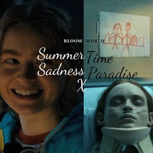 Summertime Sadness X Paradise