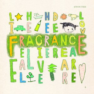 The Fragrance of Life