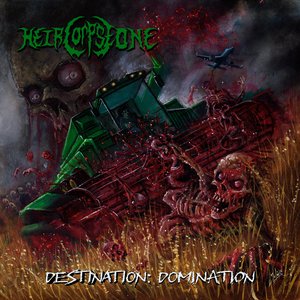 Destination: Domination