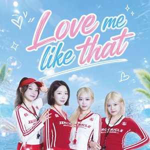 Love Me Like That