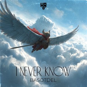 I Never Know