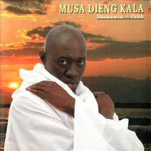 Shakawtu - Faith by Musa Dieng Kala