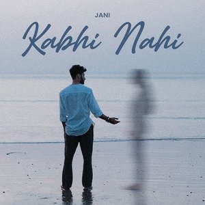 Kabhi Nahi
