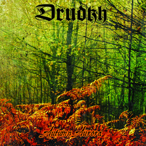 Autumn Aurora by Drudkh