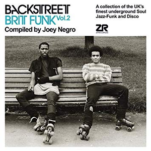 Backstreet Brit Funk Vol.2 Compiled By Joey Negro by Various Artists