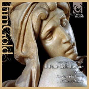 Il ballo delle ingrate / Sestina (Les Arts Florissants feat. conductor: William Christie) cover