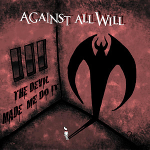 Against All Will