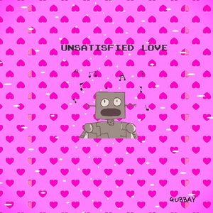 Unsatisfied Love