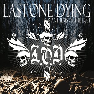 Anthem Of The Lost
