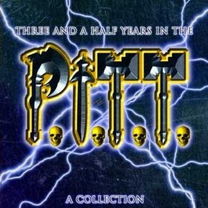 Three and a half years in the P.I.T.T. ...a Collection album cover