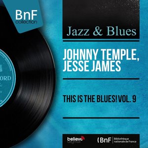 This Is the Blues! Vol. 9 (Mono Version)