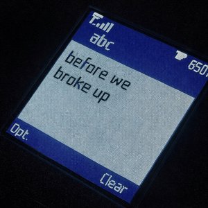 Before We Broke Up