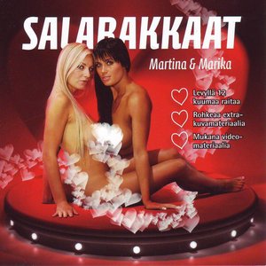 Salarakkaat: Martina & Marika