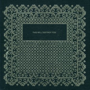 This Will Destroy You