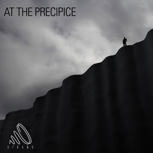 At The Precipice