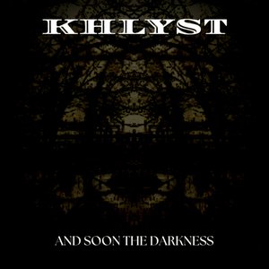 And Soon The Darkness